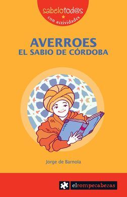 AVERROES, EL SABIO DE CORDOBA