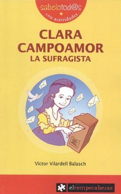 CLARA CAMPOAMOR, LA SUFRAGISTA