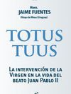 TOTUS TUUS