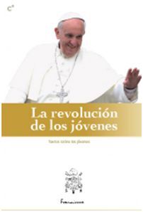 LA REVOLUCIÓN DE LOS JÓVENES