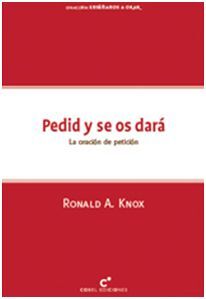 PEDID Y SE OS DARÁ