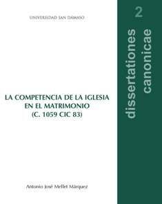 LA COMPETENCIA DE LA IGLESIA EN EL MATRIMONIO