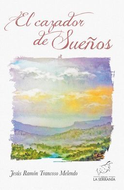 EL CAZADOR DE SUEÑOS