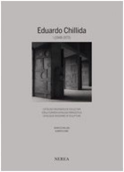 EDUARDO CHILLIDA VOL. I (1948-1973)