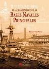 ALZAMIENTO BASES NAVALES PRINCIPALES