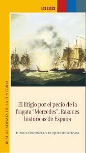 EL LITIGIO POR EL PECIO DE LA FRAGATA 