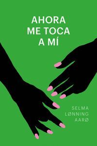 AHORA ME TOCA A MI