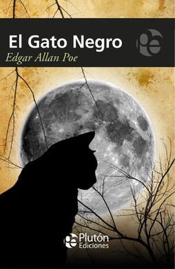 EL GATO NEGRO Y OTROS RELATOS. THE BLACK CAT AND OTHER STORIES