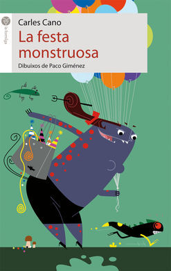 LA FESTA MONSTRUOSA