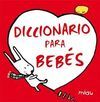 DICCIONARIO DE BEBÉS