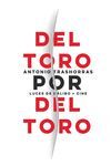 DEL TORO POR DEL TORO