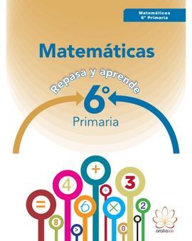 MATEMATICAS 6ºEP 16 REPASA Y APRENDE