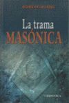 LA TRAMA MASÓNICA