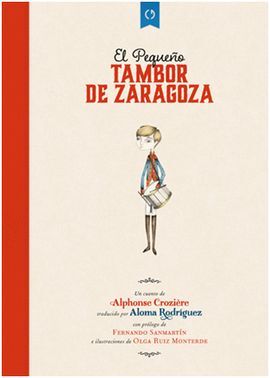 EL PEQUEÑO TAMBOR DE ZARAGOZA