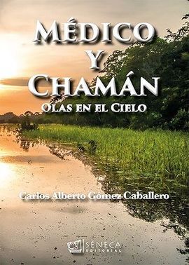 MÉDICO Y CHAMÁN