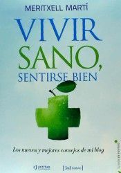 VIVIR SANO, SENTIRSE BIEN