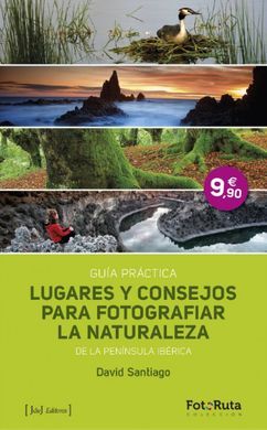 LUGARES Y CONSEJOS PARA FOTOGRAFIAR