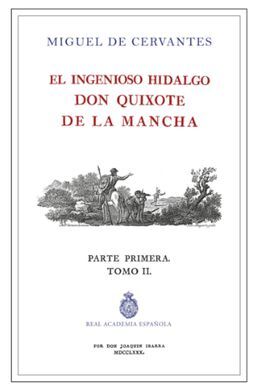EL QUIJOTE DE LA RAE - TOMO 2 (ED. DE IBARRA