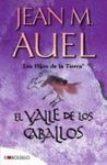 HIJOS DE LA TIERRA. 2: EL VALLE DE LOS CABALLOS