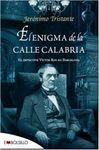 ENIGMA DE LA CALLE CALABRIA