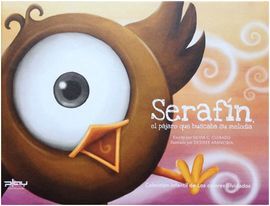 SERAFÍN, EL PÁJARO QUE BUSCABA SU MELODÍA