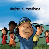 ANDRES EL MENTIROSO / EL GRIFO DE JUAN