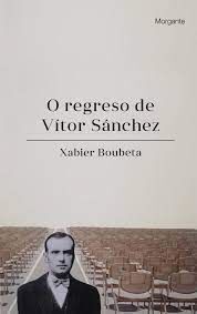 O REGRESO DE VITOR SANCHEZ