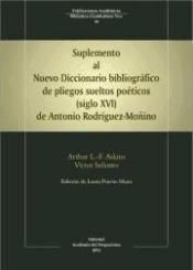 SUPLEMENTO AL NUEVO DICCIONARIO BIBLIOGRÁFICO DE PLIEGOS SUELTOS POÉTICOS -SIGLO