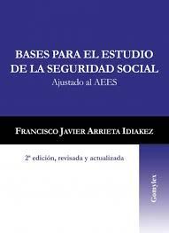 BASES PARA EL ESTUDIO DE LA SEGURIDAD SOCIAL (2ª ED.)