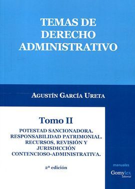 TEMAS DE DERECHO ADMINISTRATIVO. TOMO II - 2ª ED. 2016