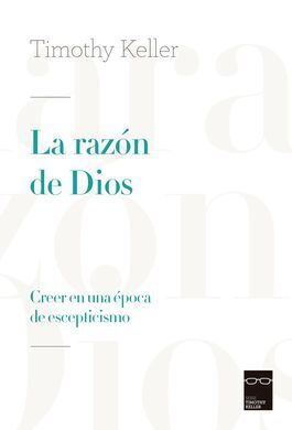 LA RAZÓN DE DIOS