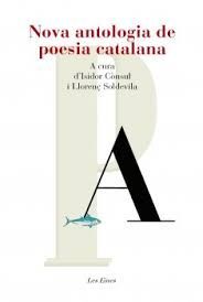 NOVA ANTOLOGIA DE LA POESIA CATALANA + RECURS DIGITAL