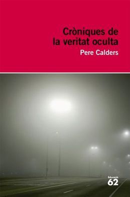 CRÒNIQUES DE LA VERITAT OCULTA