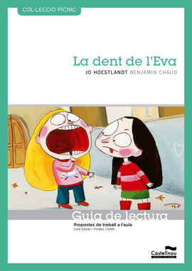 LA DENT DE LÂ´EVA. GUIA DE LECTURA