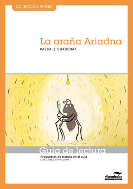 LA ARAÃA ARIADNA. GUÃA DE LECTURA