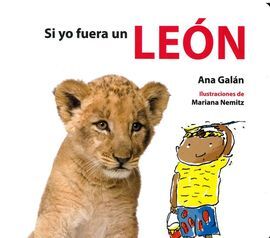 SI YO FUERA UN LEÓN