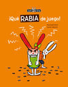 ¡QUÉ RABIA DE JUEGO!
