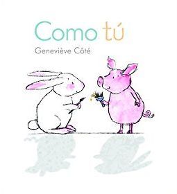 COMO TÚ (PIGGY & BUNNY)