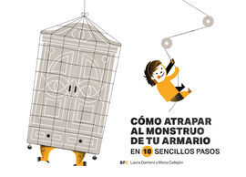 COMO ATRAPAR AL MONSTRUO DE TU ARMARIO EN 10 SENCILLOS PASOS
