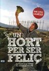 UN HORT PER SER FELIÇ