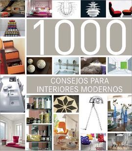 1000 CONSEJOS PARA INTERIORES MODERNOS