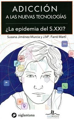 ADICCIÓN A LAS NUEVAS TECNOLOGÍAS
