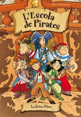 L'ESCOLA DE PIRATES. 9: LA REINA BLAVA