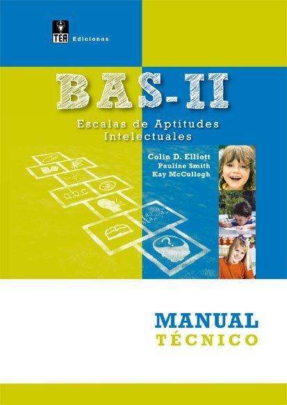 BAS-II. ESCALAS DE APTITUDES INTELECTUALES (REF. 1I1902) JUEGO COMPLETO BAS-II ESCOLAR