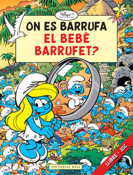 ON ÉS BARRUFA EL BEBÈ BARRUFET?