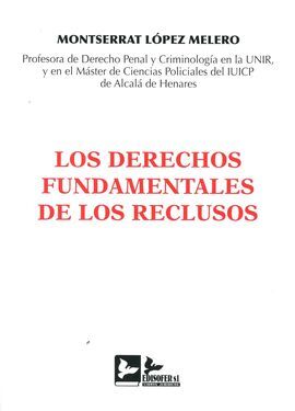 DERECHOS FUNDAMENTALES DE LOS RECLUSOS