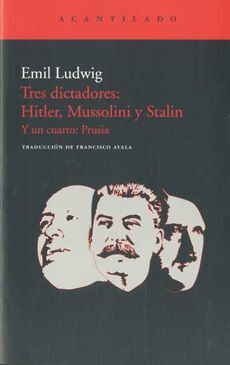 TRES DICTADORES: HITLER, MUSSOLINI Y STALIN