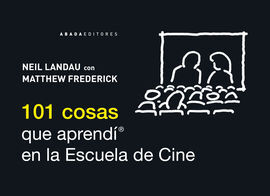 101 COSAS QUE APRENDÍ EN LA ESCUELA DE CINE