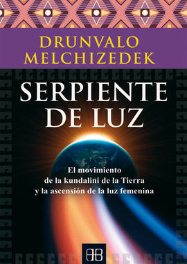 SERPIENTE DE LUZ (3ª ED.)