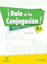 ¡DALE A LA CONJUGACION! A1 + @